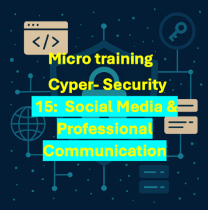 15 ENG Micro training: Social Media & Professional Communication