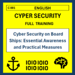 C 001 ENG Cyber Security on Board Ships: Essential Awareness and Practical Measures