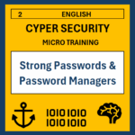 02 ENG Micro training: Strong Passwords & Password Managers