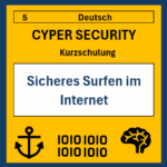 05 DE Cyper- Security Kurzschulung: Sicheres Surfen im Internet