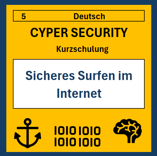 05 DE Cyper- Security Kurzschulung: Sicheres Surfen im Internet