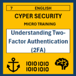 07 ENG Micro training: Understanding Two-Factor Authentication (2FA)