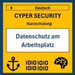 09 DE Cyper- Security Kurzschulung: Datenschutz am Arbeitsplatz