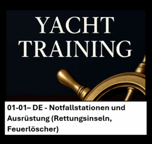 01-01– DE - Notfallstationen und Ausrüstung (Rettungsinseln, Feuerlöscher)